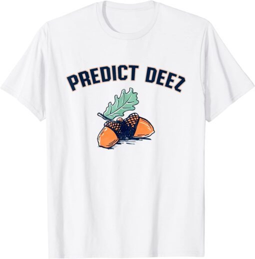 Predict Deez Nut Tee Shirt