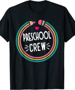 Preschool Crew - Happy First Day of School Teacher Tee Shirt