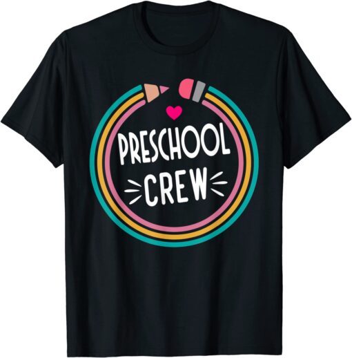 Preschool Crew - Happy First Day of School Teacher Tee Shirt