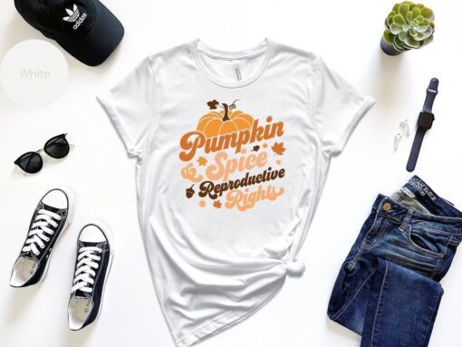 Pumpkin Spice And Reproductive Rights Halloween T-Shirt