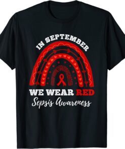 Rainbow In September We Wear Red Sepsis Awareness Tee Shirt