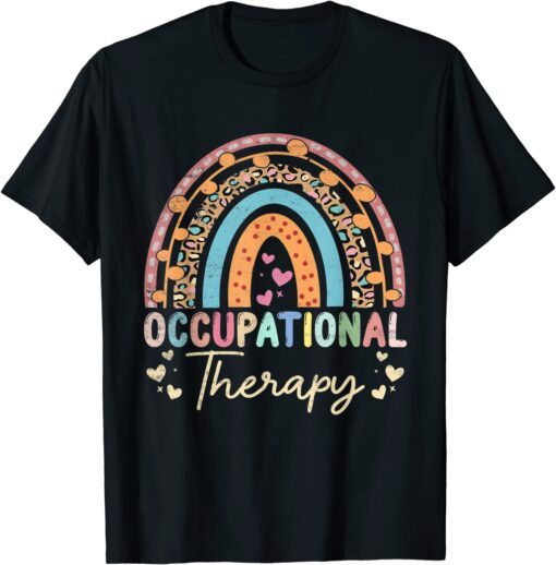 Rainbow Occupational Therapy Cute Occupational Therapist OT Tee Shirt