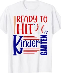 Ready To Hit Kindergarten Baseball Pre-k Preschool School Tee Shirt