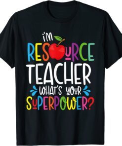 Resource Teacher – Special Education Teacher Assistant Tee Shirt