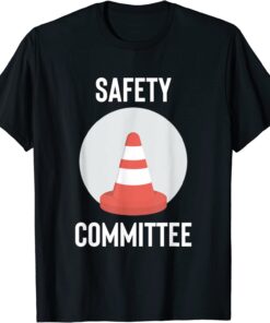 Safety Committee with Traffic Cone Tee Shirt