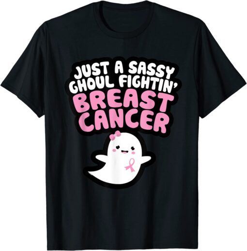 Sassy Ghoul Fighting Breast Cancer Tee Shirt