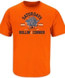 Saturdays Are For Rollin' the Corner Auburn College Football Tee Shirt