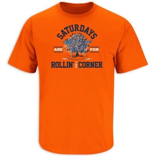 Saturdays Are For Rollin' the Corner Auburn College Football Tee Shirt