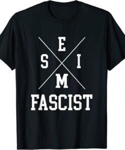 Semi-Fascist Trendy Biden Political Humor Quote Tee Shirt