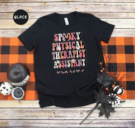 Spooky Physical Therapist Assistant Halloween Tee Shirt