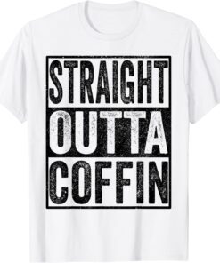 Straight Outta Coffin Halloween T-Shirt