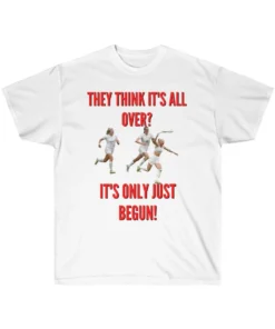 They Think It's All Over... It's Only Just Begun! England Women's Euro 2022 Champions Tee Shirt