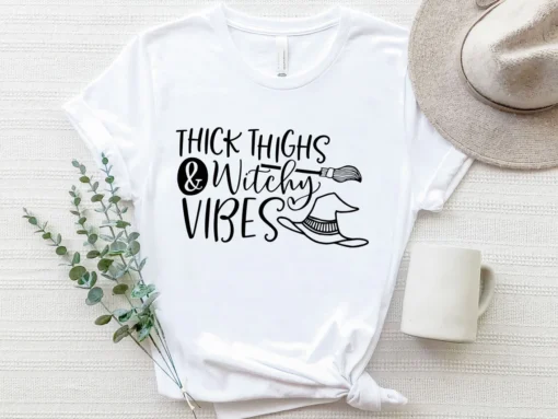 Thick Thighs and Witch Vibes Halloween Tee Shirt