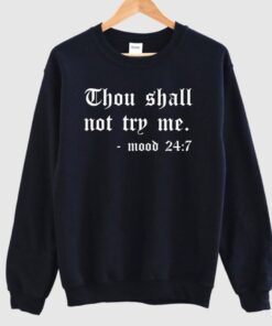 Thou Shall Not Try Me Halloween T-Shirt