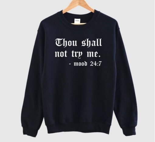 Thou Shall Not Try Me Halloween T-Shirt