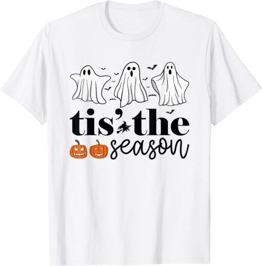 Tis The Season Pumpkin Ghost Boo Halloween Tee Shirt