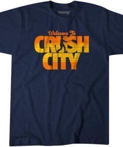 Trey Mancini: Welcome to Crush City 2022 Shirt