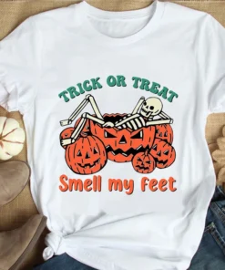 Trick Or Treat Smell My Feet Tee Shirt