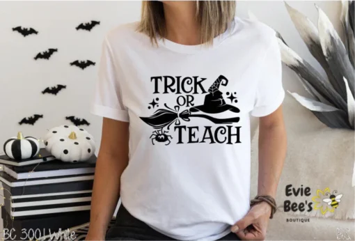 Trick or Teach First Day Of School Halloween T-Shirt