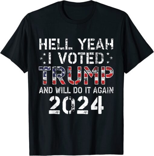 Trump 2024 I Voted Trump Flag MAGA USA Flag Trump 2024 Tee Shirt