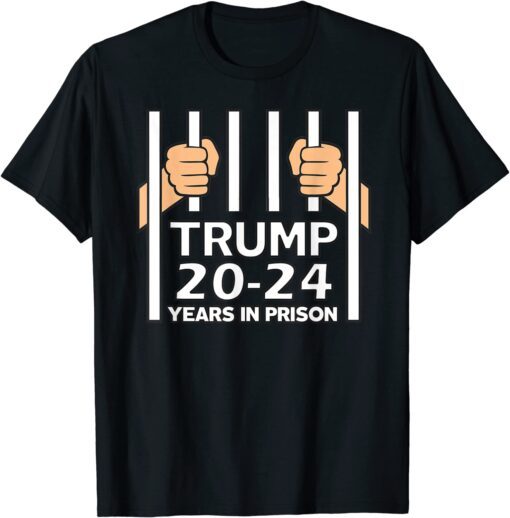 Trump Costume 20-24 Years in Prison Anti Trump Tee Shirt