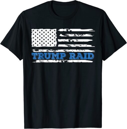 Trump raid maralago mar a lago T-Shirt