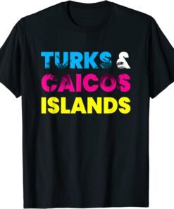 Turks And Caicos Islands Colorful Vacation T-Shirt