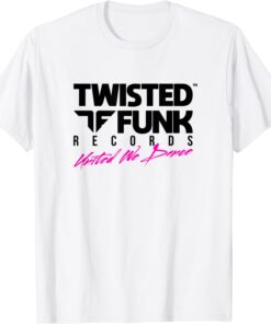 Twisted Funk Records Day Club Wear Tee Shirt