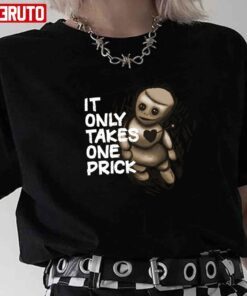 Voodoo All It Takes Is One Prick Tee Shirt