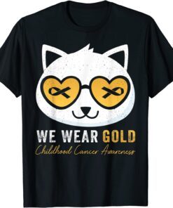 We Wear Gold Childhood Cancer Awareness Cat Kitty Sunglasses Tee Shirt