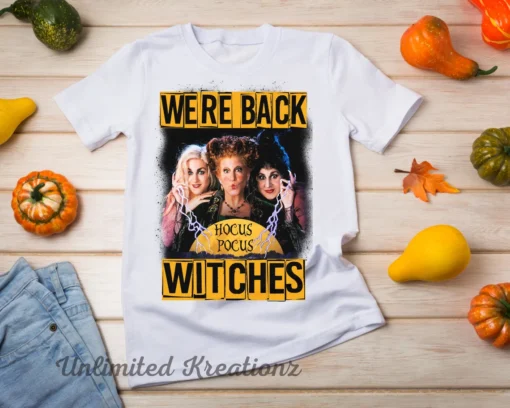 We're Back Witches, Hocus Pocus Witches Halloween Tee Shirt