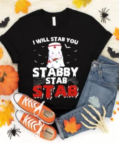 Will Stab You Stabby Halloween Costume Tee Shirt