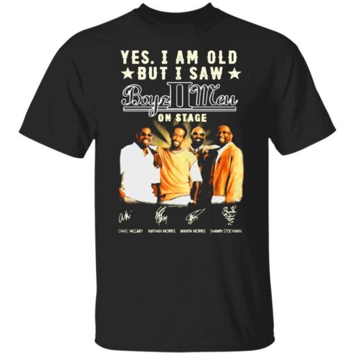 Yes I am old but I saw Boys II Men on stage signatures Tee shirt