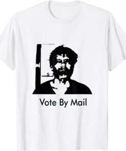 vote by mail ted kaczynski Tee Shirt