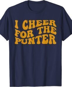I cheer For The Punter Classic T-Shirt