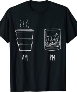 AM Coffee PM Win Tee Shirt