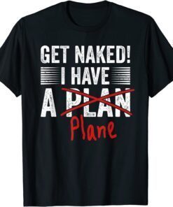 Airline Pilot Aviation Themed Pun For a Corporate Pilot Tee Shirt