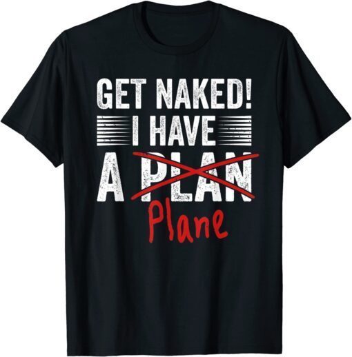 Airline Pilot Aviation Themed Pun For a Corporate Pilot Tee Shirt