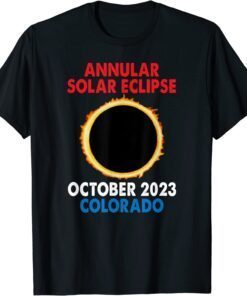 Annular Solar Eclipse 2023 October Oct 14th Colorado Tee Shirt