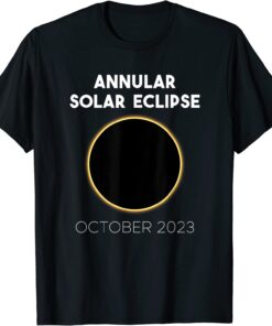 Annular Solar Eclipse 2023 October Tee Shirt