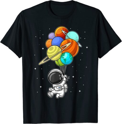 Astronaut Holding Planet Balloons Space Tee Shirt