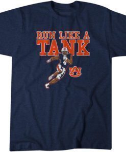 Auburn Football: RUN LIKE A TANK Tee Shirt