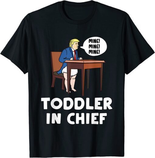 Baby Trump Toddler In Chief Tee Shirt