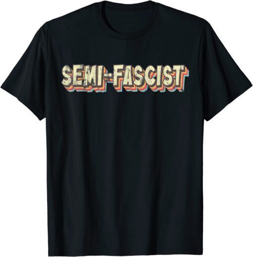 Biden Quotes Semi-Fascist Funny Political Humor Tee Shirt