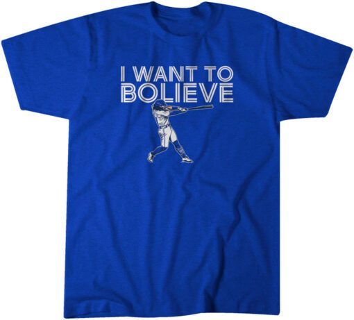 Bo Bichette: I Want To Bo-Lieve Tee Shirt