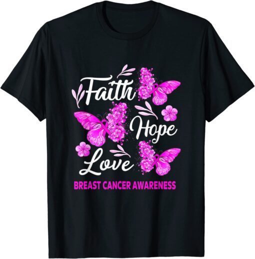 Breast Cancer Awareness Faith Hope Love Butterfly T-Shirt