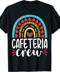 Cafeteria Crew School Lunch Lady Appreciation Back To School Tee Shirt