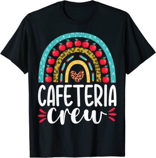 Cafeteria Crew School Lunch Lady Appreciation Back To School Tee Shirt