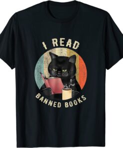 Cat I Read Banned Books Bookworms Reading Book Tee Shirt