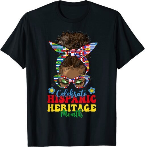 Celebrate Hispanic Heritage Month Messy Bun T-Shirt